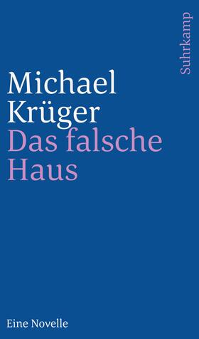 Krüger |  Das falsche Haus | Buch |  Sack Fachmedien