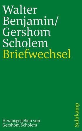 Scholem / Benjamin |  Scholem, G: Briefwechsel 1933-1940 | Buch |  Sack Fachmedien