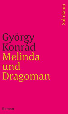 Konrád |  Melinda und Dragoman | Buch |  Sack Fachmedien