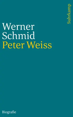 Schmidt |  Schmidt, W: Peter Weiss | Buch |  Sack Fachmedien