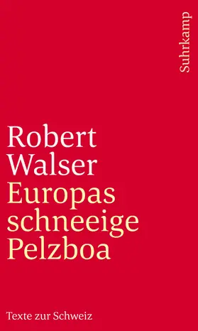 Walser / Echte |  Europas schneeige Pelzboa | Buch |  Sack Fachmedien