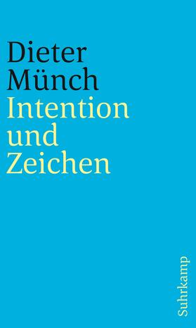 Münch |  Münch, D: Intention und Zeichen | Buch |  Sack Fachmedien
