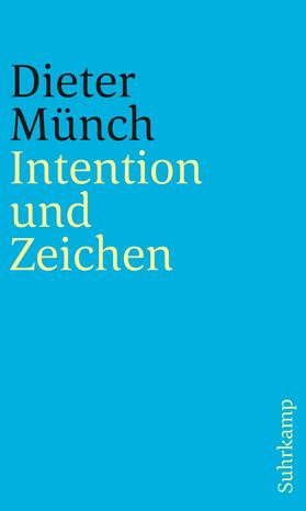 Münch |  Intention und Zeichen | Buch |  Sack Fachmedien