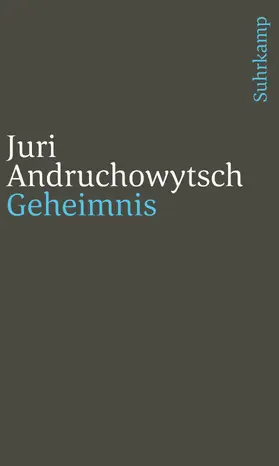 Andruchowytsch / Andruchovyc |  Geheimnis | Buch |  Sack Fachmedien