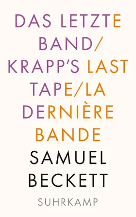 Beckett |  Das letzte Band. Krapp's Last Tape. La dernière bande | Buch |  Sack Fachmedien