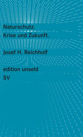 Reichholf |  Reichholf, J: Naturschutz | Buch |  Sack Fachmedien