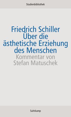 Schiller |  Über die ästhetische Erziehung des Menschen | Buch |  Sack Fachmedien