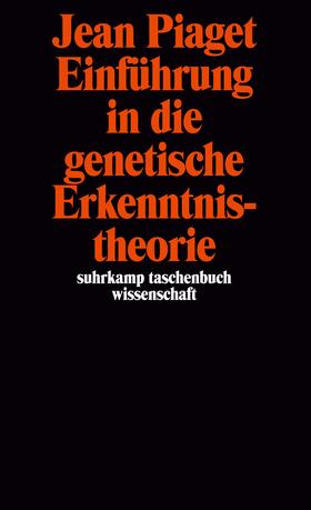 Piaget |  Einführung in die genetische Erkenntnistheorie | Buch |  Sack Fachmedien