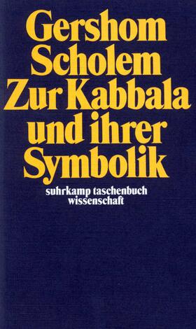 Scholem |  Zur Kabbala und ihrer Symbolik | Buch |  Sack Fachmedien