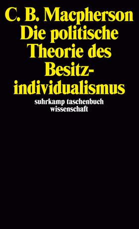 Macpherson |  Macpherson: Pol. Theorie/Besitzindividualismus | Buch |  Sack Fachmedien