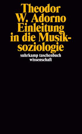 Adorno |  Einleitung in die Musiksoziologie | Buch |  Sack Fachmedien
