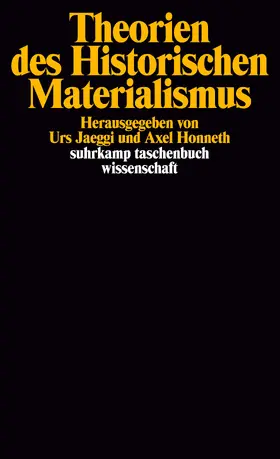 Jaeggi / Honneth |  Theorien des Historischen Materialismus | Buch |  Sack Fachmedien