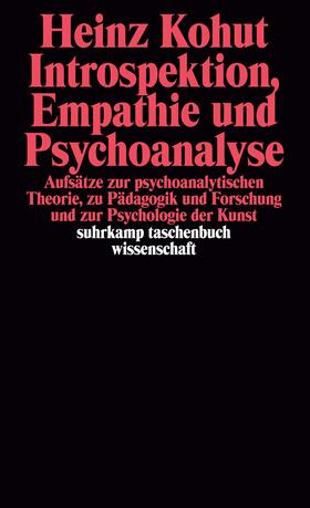 Kohut |  Introspektion, Empathie und Psychoanalyse | Buch |  Sack Fachmedien