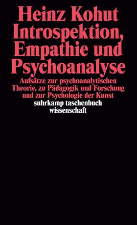 Kohut | Introspektion, Empathie und Psychoanalyse | Buch | 978-3-518-27807-9 | sack.de