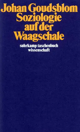 Goudsblom |  Soziologie auf der Waagschale | Buch |  Sack Fachmedien