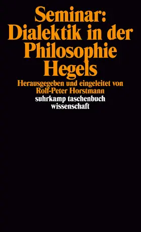 Horstmann |  Seminar: Dialektik in der Philosophie Hegels | Buch |  Sack Fachmedien