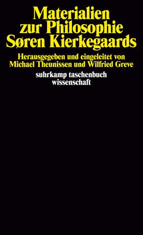 Kierkegaard / Greve / Theunissen | Materialien zur Philosophie Sören Kierkegaards | Buch | 978-3-518-27841-3 | sack.de