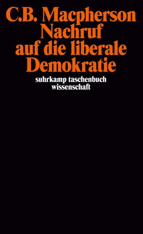 Macpherson |  Nachruf auf die liberale Demokratie | Buch |  Sack Fachmedien