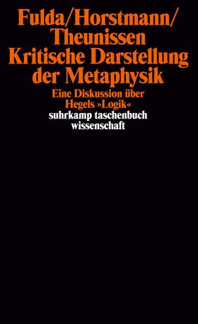 Fulda / Theunissen / Horstmann |  Kritische Darstellung der Metaphysik | Buch |  Sack Fachmedien