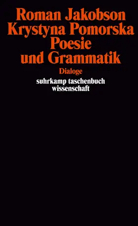 Jakobson / Pomorska |  Poesie und Grammatik | Buch |  Sack Fachmedien