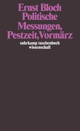 Bloch |  Politische Messungen, Pestzeit, Vormärz | Buch |  Sack Fachmedien