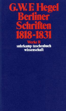 Hegel |  Berliner Schriften 1818 - 1831 | Buch |  Sack Fachmedien
