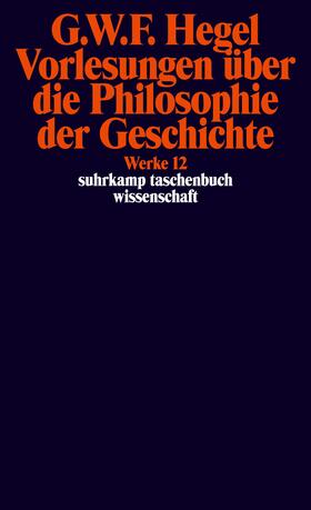 Hegel |  Vorlesungen über die Philosophie der Geschichte. | Buch |  Sack Fachmedien