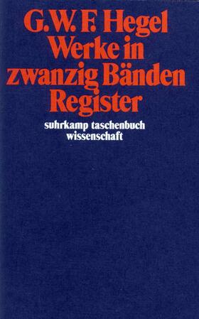 Hegel |  Werke in 20 Bänden mit Registerband | Buch |  Sack Fachmedien