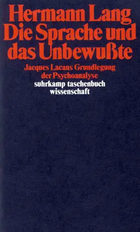 Lang |  Die Sprache und das Unbewußte | Buch |  Sack Fachmedien