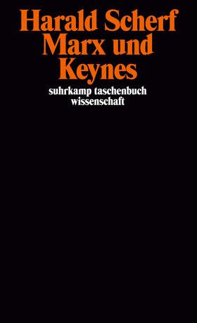 Scherf | Marx und Keynes | Buch | 978-3-518-28235-9 | sack.de