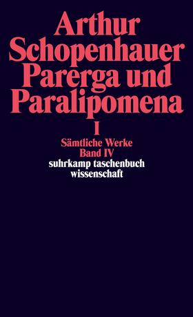 Löhneysen / Schopenhauer |  Parerga und Paralipomena I. Kleine philosophische Schriften | Buch |  Sack Fachmedien