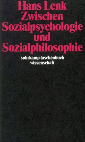 Lenk |  Zwischen Sozialpsychologie und Sozialphilosophie | Buch |  Sack Fachmedien