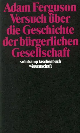 Ferguson / Medick / Batscha |  Versuch über die Geschichte der bürgerlichen Gesellschaft | Buch |  Sack Fachmedien