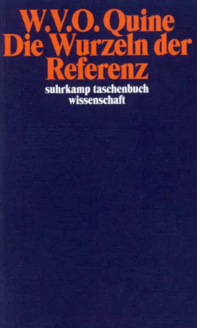 Quine |  Die Wurzeln der Referenz | Buch |  Sack Fachmedien