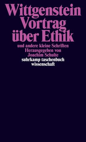 Schulte / Wittgenstein |  Vortrag über Ethik und andere kleine Schriften | Buch |  Sack Fachmedien