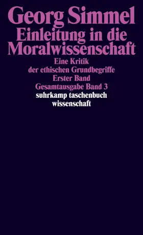 Köhnke / Simmel / Rammstedt |  Gesamtausgabe 03. Einleitung in die Moralwissenschaft 1 | Buch |  Sack Fachmedien