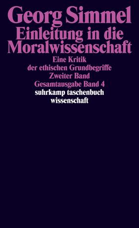 Köhnke / Simmel / Rammstedt |  Gesamtausgabe 04. Einleitung in die Moralwissenschaft 2 | Buch |  Sack Fachmedien