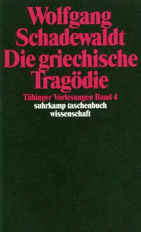 Schudoma / Schadewaldt |  Die griechische Tragödie | Buch |  Sack Fachmedien