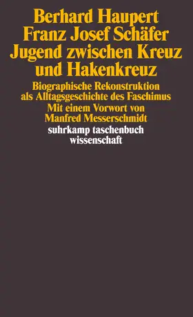 Haupert / Schäfer |  Jugend zwischen Kreuz und Hakenkreuz | Buch |  Sack Fachmedien