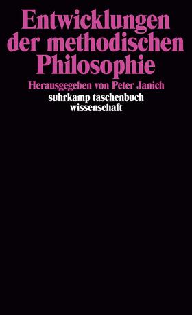 Janich |  Entwicklungen der methodischen Philosophie | Buch |  Sack Fachmedien