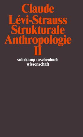 Levi-Strauss / Lévi-Strauss |  Strukturale Anthropologie II | Buch |  Sack Fachmedien
