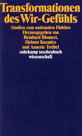 Blomert / Kuzmics / Treibel | Transformationen des Wir-Gefühls | Buch | 978-3-518-28673-9 | sack.de