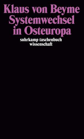 Beyme |  Systemwechsel in Osteuropa | Buch |  Sack Fachmedien