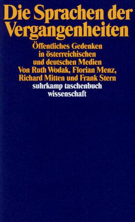 Menz / Wodak / Mitten |  Die Sprachen der Vergangenheiten | Buch |  Sack Fachmedien