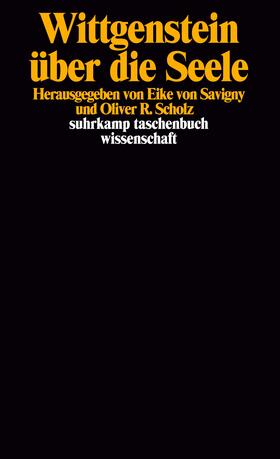 Scholz / Savigny |  Wittgenstein, L: Ueber die Seele | Buch |  Sack Fachmedien