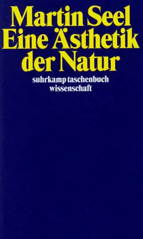 Seel |  Eine Ästhetik der Natur | Buch |  Sack Fachmedien