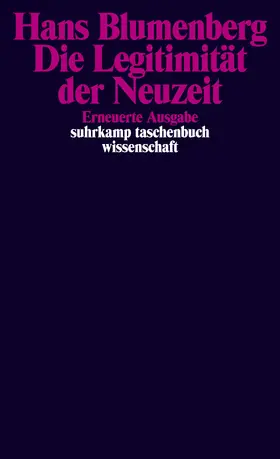 Blumenberg |  Die Legitimität der Neuzeit | Buch |  Sack Fachmedien