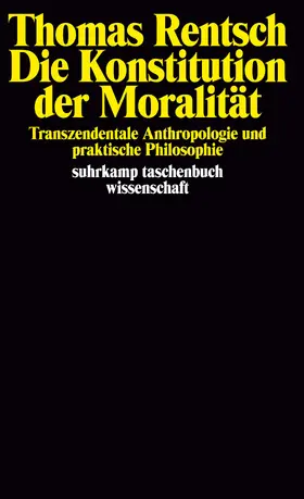 Rentsch | Die Konstitution der Moralität | Buch | 978-3-518-29021-7 | sack.de