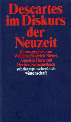 Schnädelbach / Niebel / Horn |  Descartes im Diskurs der Neuzeit | Buch |  Sack Fachmedien