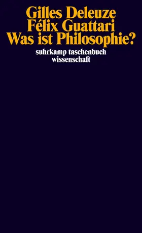 Deleuze / Guattari |  Was ist Philosophie? | Buch |  Sack Fachmedien